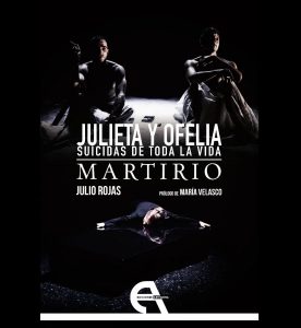 compañia de teatro- JULIETAYOFELIA-MARTIRIO-Lobato y rojas
